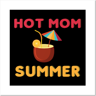 Hot Mom Summer Posters and Art